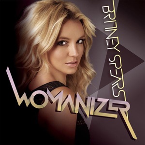 Favourite Songs – Womanizer
